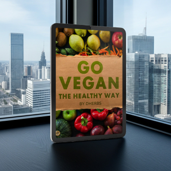 Go Vegan The Healthy Way (eBook) - Vegan Diet eBook