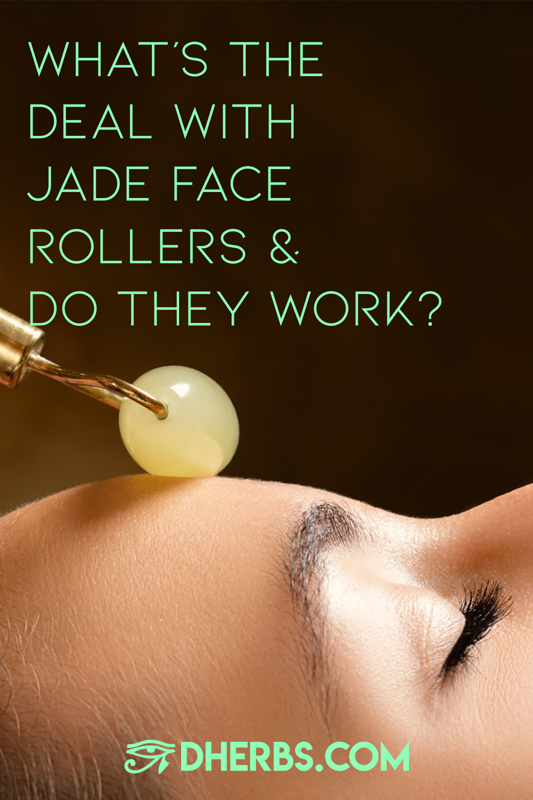 What’s The Deal With Jade Face Rollers & Do They Work?